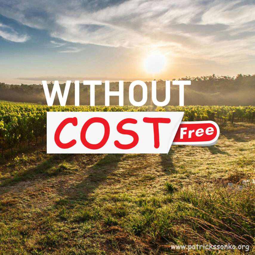 Free and Without Cost