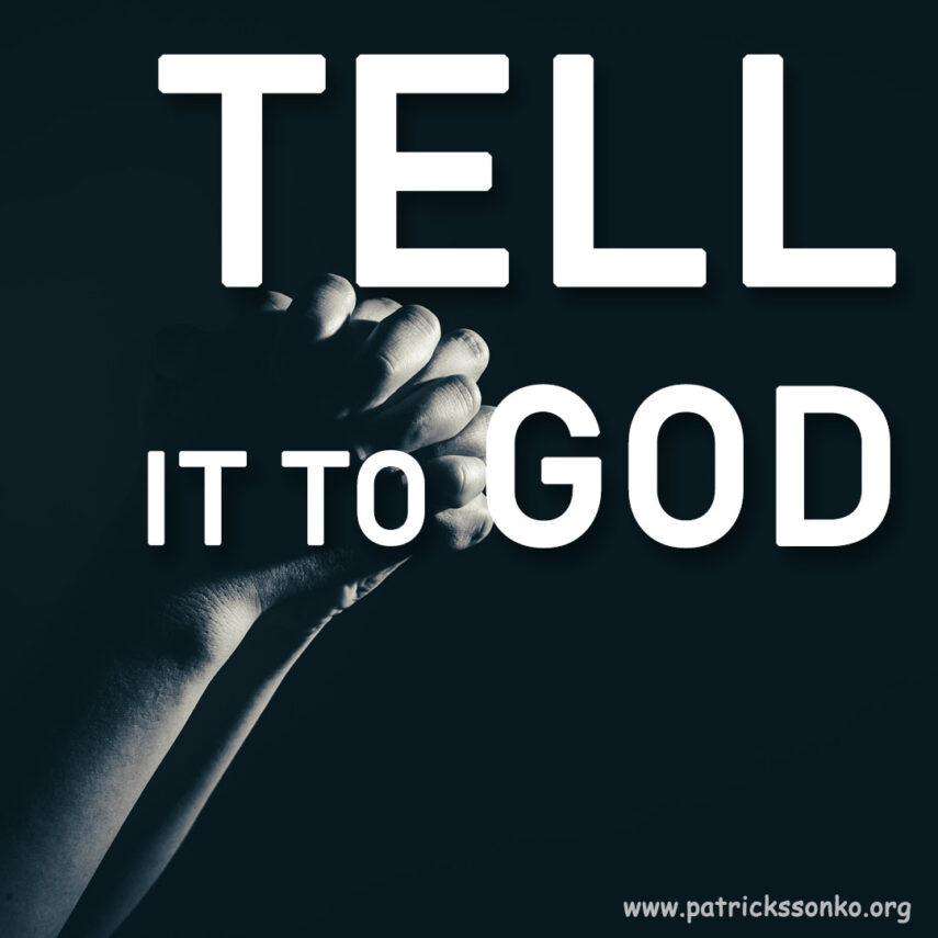 Tell It to God